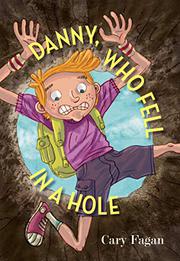 Book Cover for DANNY, WHO FELL IN A HOLE