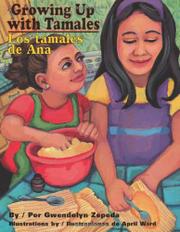 Cover art for GROWING UP WITH TAMALES/LOS TAMALES DE ANA