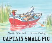 Cover art for CAPTAIN SMALL PIG