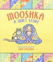 Book Cover for MOOSHKA, A QUILT STORY