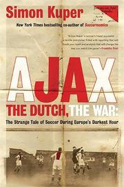 Book Cover for AJAX, THE DUTCH, THE WAR