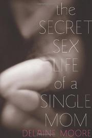 Cover art for THE SECRET SEX LIFE OF A SINGLE MOM
