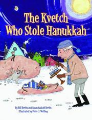 Cover art for THE KVETCH WHO STOLE HANUKKAH