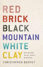 Book Cover for RED BRICK, BLACK MOUNTAIN, WHITE CLAY