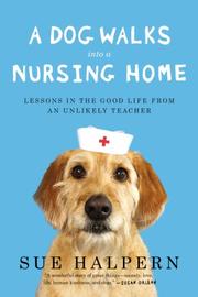 Cover art for A DOG WALKS INTO A NURSING HOME