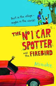 Book Cover for THE NO. 1 CAR SPOTTER AND THE FIREBIRD
