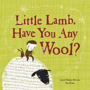 Cover art for LITTLE LAMB, HAVE YOU ANY WOOL?