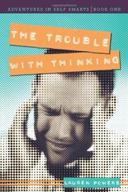 Book Cover for THE TROUBLE WITH THINKING