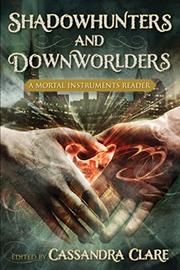 Cover art for SHADOWHUNTERS AND DOWNWORLDERS