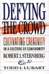 Cover art for DEFYING THE CROWD