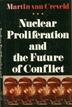 Cover art for NUCLEAR PROLIFERATION AND THE FUTURE OF CONFLICT