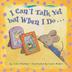Cover art for I CAN’T TALK YET, BUT WHEN I DO...