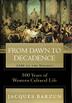 Cover art for FROM DAWN TO DECADENCE