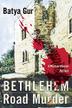 Cover art for BETHLEHEM ROAD MURDER