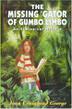 Cover art for THE MISSING 'GATOR OF GUMBO LIMBO
