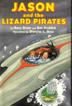 Cover art for JASON AND THE LIZARD PIRATES