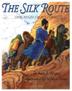 Cover art for THE SILK ROUTE