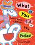 Cover art for WHAT DID YOU PUT IN YOUR POCKET?
