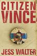 Cover art for CITIZEN VINCE