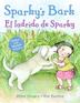 Cover art for SPARKY’S BARK/EL LADRIDO DE SPARKY