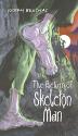 Cover art for THE RETURN OF SKELETON MAN