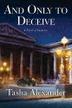 Cover art for AND ONLY TO DECEIVE