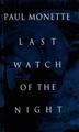 Cover art for LAST WATCH OF THE NIGHT