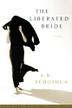 Cover art for THE LIBERATED BRIDE