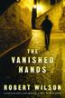 Cover art for THE VANISHED HANDS