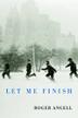 Cover art for LET ME FINISH