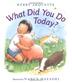 Cover art for WHAT DID YOU DO TODAY?