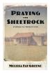 Cover art for PRAYING FOR SHEETROCK