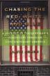 Cover art for CHASING THE RED, WHITE, AND BLUE