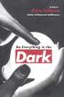 Cover art for DO EVERYTHING IN THE DARK