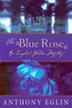 Cover art for THE BLUE ROSE