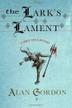 Cover art for THE LARK’S LAMENT