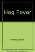 Cover art for HOG FEVER