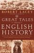 Cover art for GREAT TALES FROM ENGLISH HISTORY, VOLUME II
