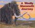 Cover art for A WOOLLY MAMMOTH JOURNEY