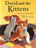 Cover art for DAVID AND THE KITTENS