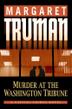 Cover art for MURDER AT THE WASHINGTON TRIBUNE