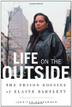 Cover art for LIFE ON THE OUTSIDE