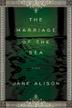 Cover art for THE MARRIAGE OF THE SEA