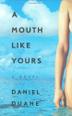 Cover art for A MOUTH LIKE YOURS
