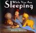Cover art for WHILE YOU ARE SLEEPING