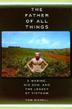 Cover art for THE FATHER OF ALL THINGS