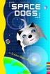Cover art for SPACE DOGS