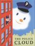 Cover art for THE POLICE CLOUD