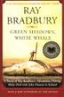 Cover art for GREEN SHADOWS, WHITE WHALE