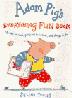 Cover art for ADAM PIG'S EVERYTHING FUN BOOK
